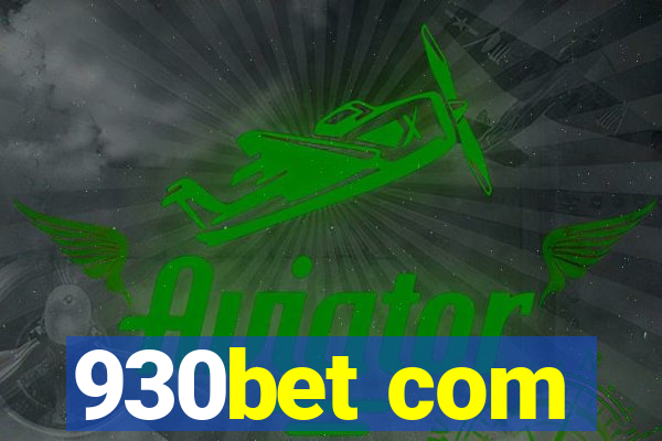 930bet com